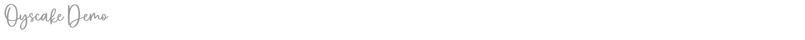 Oyscake font preview